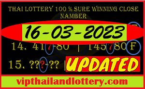 Thai Lottery Sure Lucky Number 100% Winning Digits 16-03-2023
