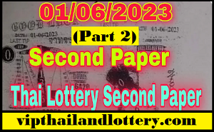 Thai Lottery 2nd Paper (Part 2) Open 01-06-2023 Second Paper