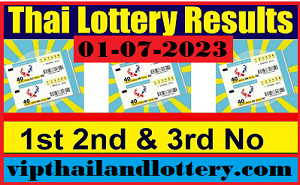 Check Thailand Lottery Result Live On 1st July 2023 Official
