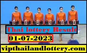 Thailand lottery Sure Number 01-07-2023 Thai Lottery Result today