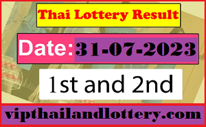 Check Thailand Lottery Result Live On 31 July 2023 Official